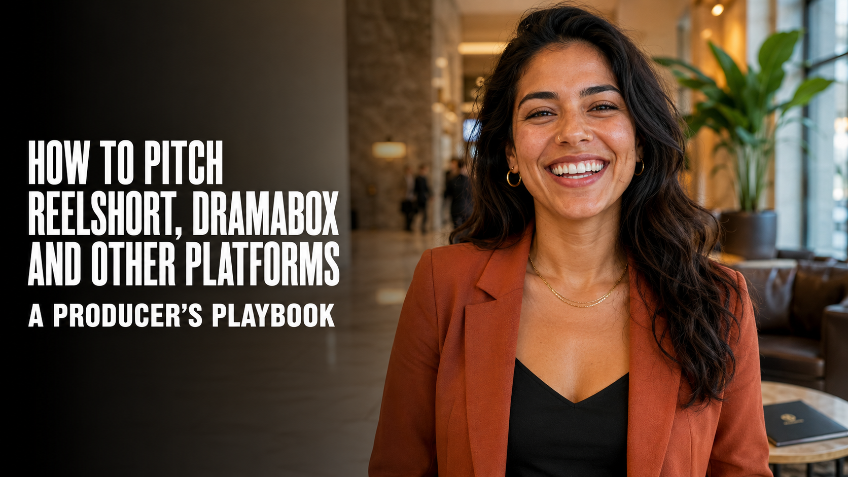 How to Pitch Your AI-Produced Microdrama to ReelShort, DramaBox, and Other Platforms